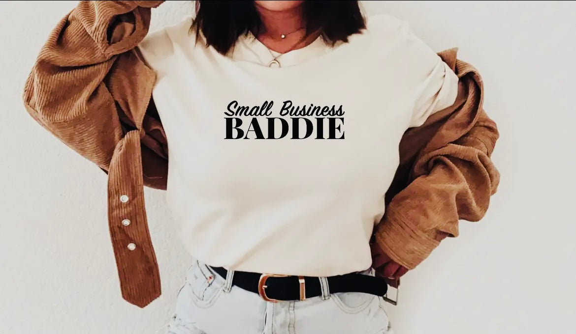 Small Business Baddie Tee